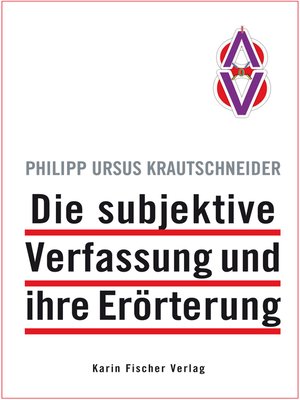 cover image of Die subjektive Verfassung und ihre Erörterung